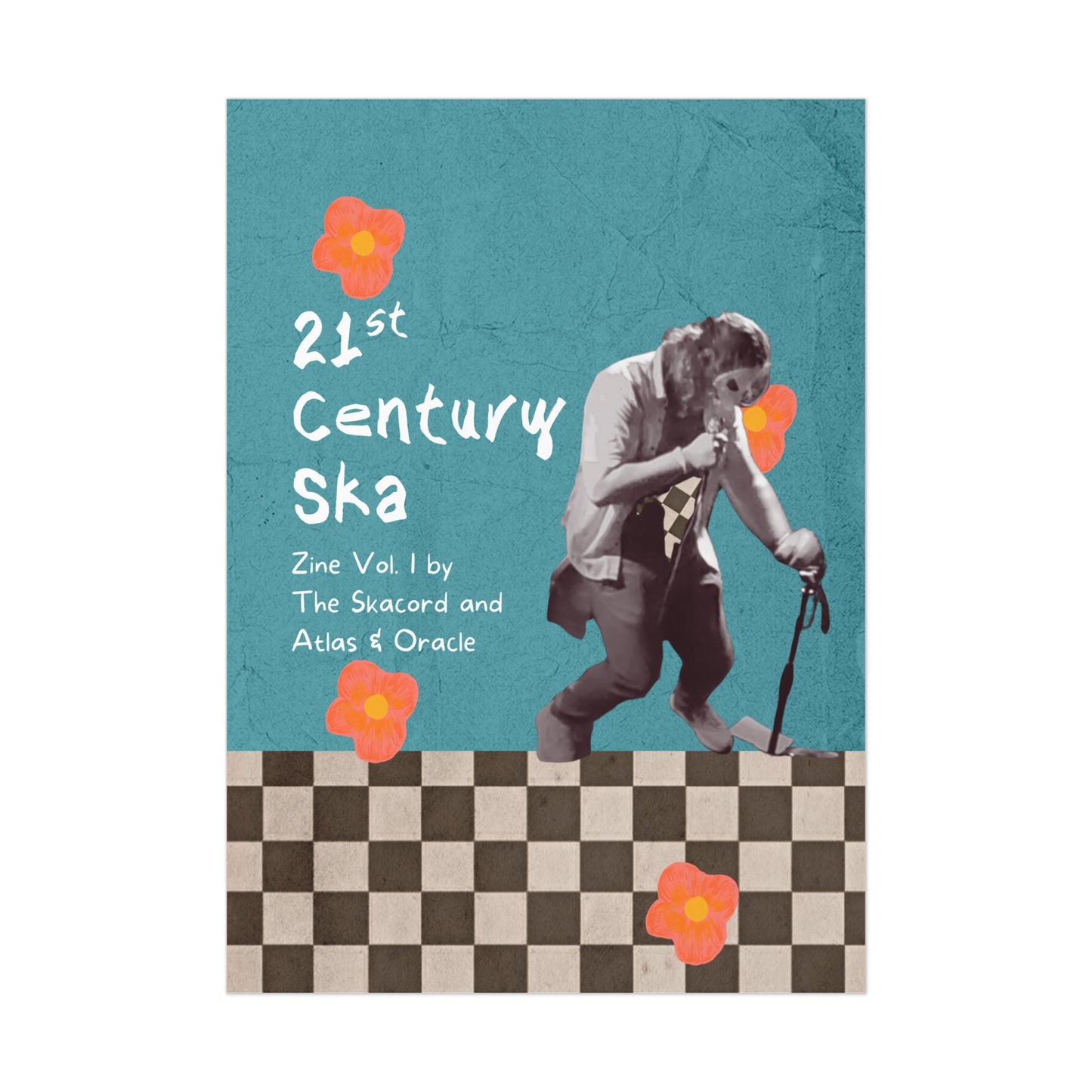 Poster - "21st Century Ska" Ska Zine - Vol 1