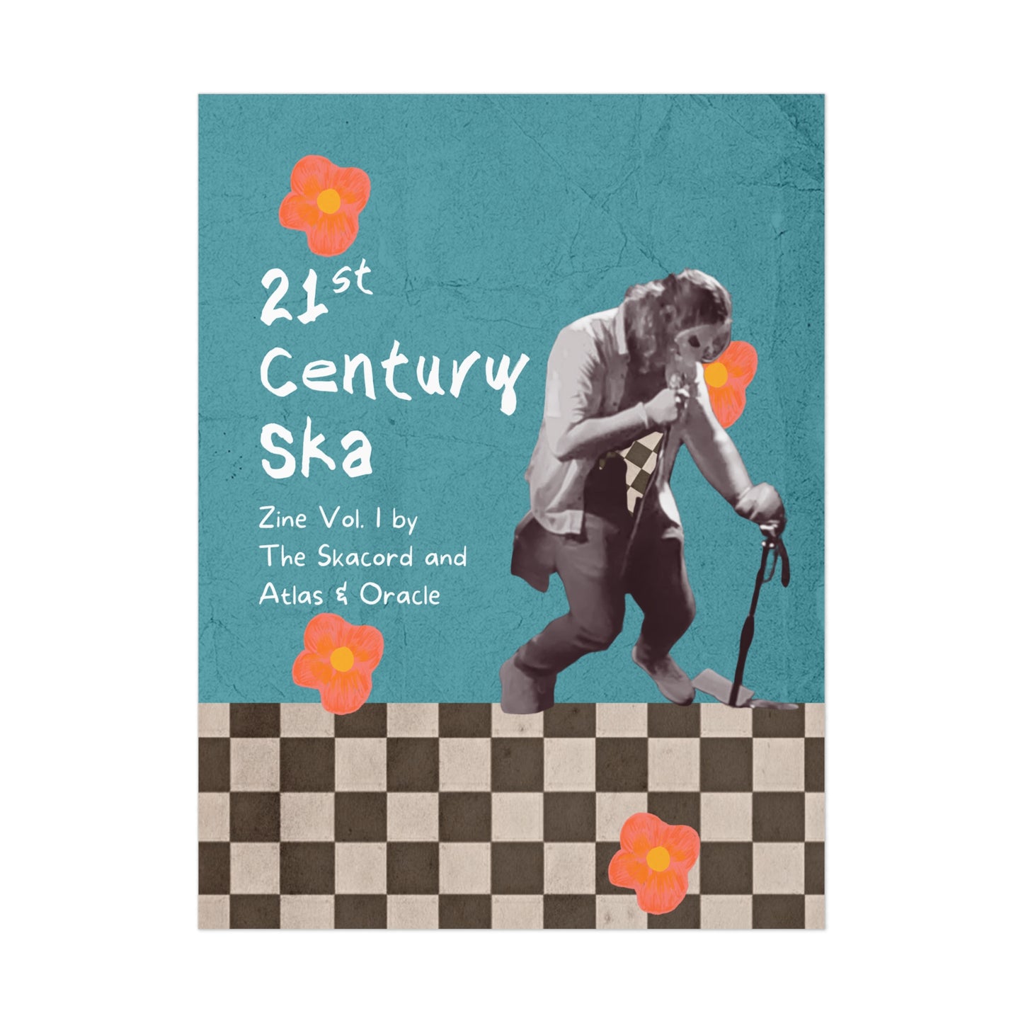 Poster - "21st Century Ska" Ska Zine - Vol 1
