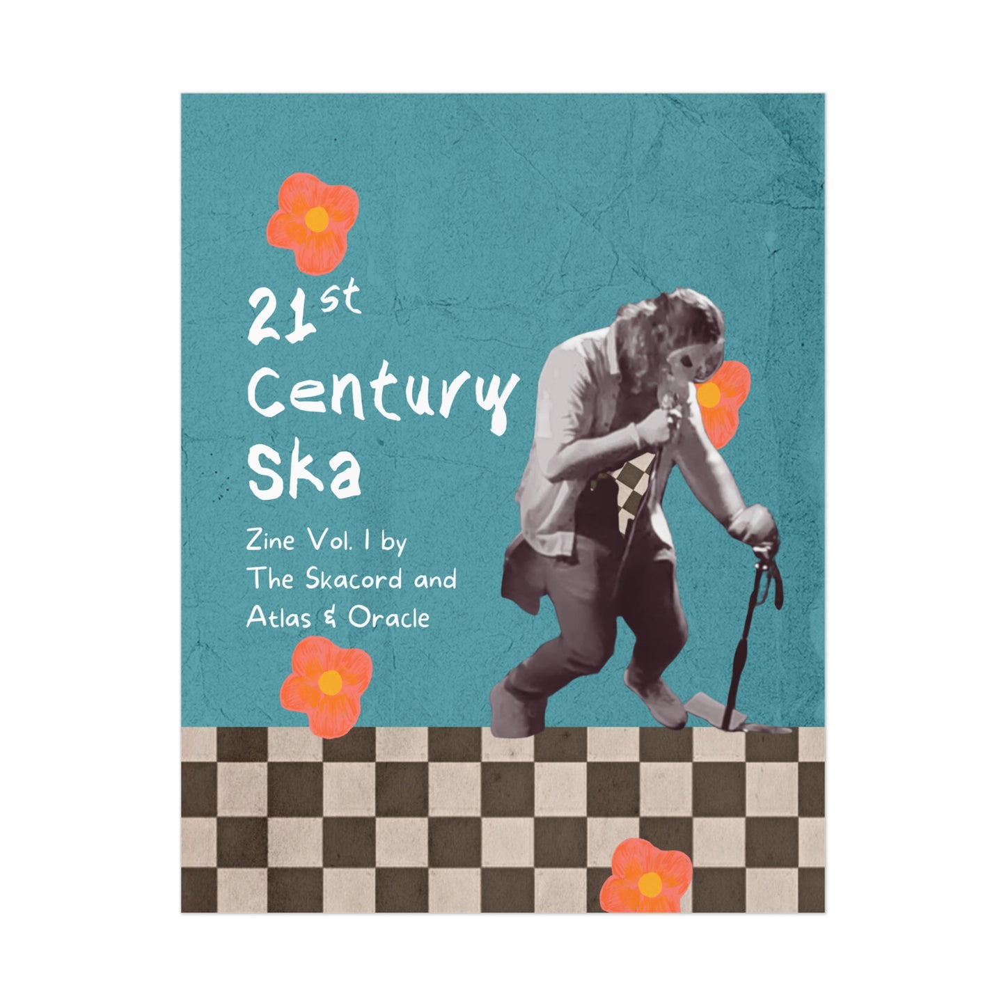 Poster - "21st Century Ska" Ska Zine - Vol 1