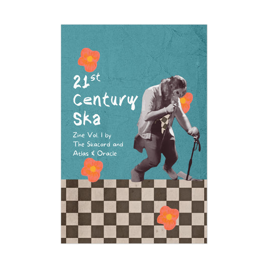 Poster - "21st Century Ska" Ska Zine - Vol 1